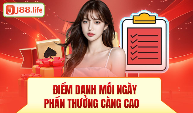 Điểm danh mỗi ngày phần thưởng càng cao